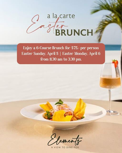 Elegant Easter Brunch by the Sea at Elements Restaurant – Elements Restaurant