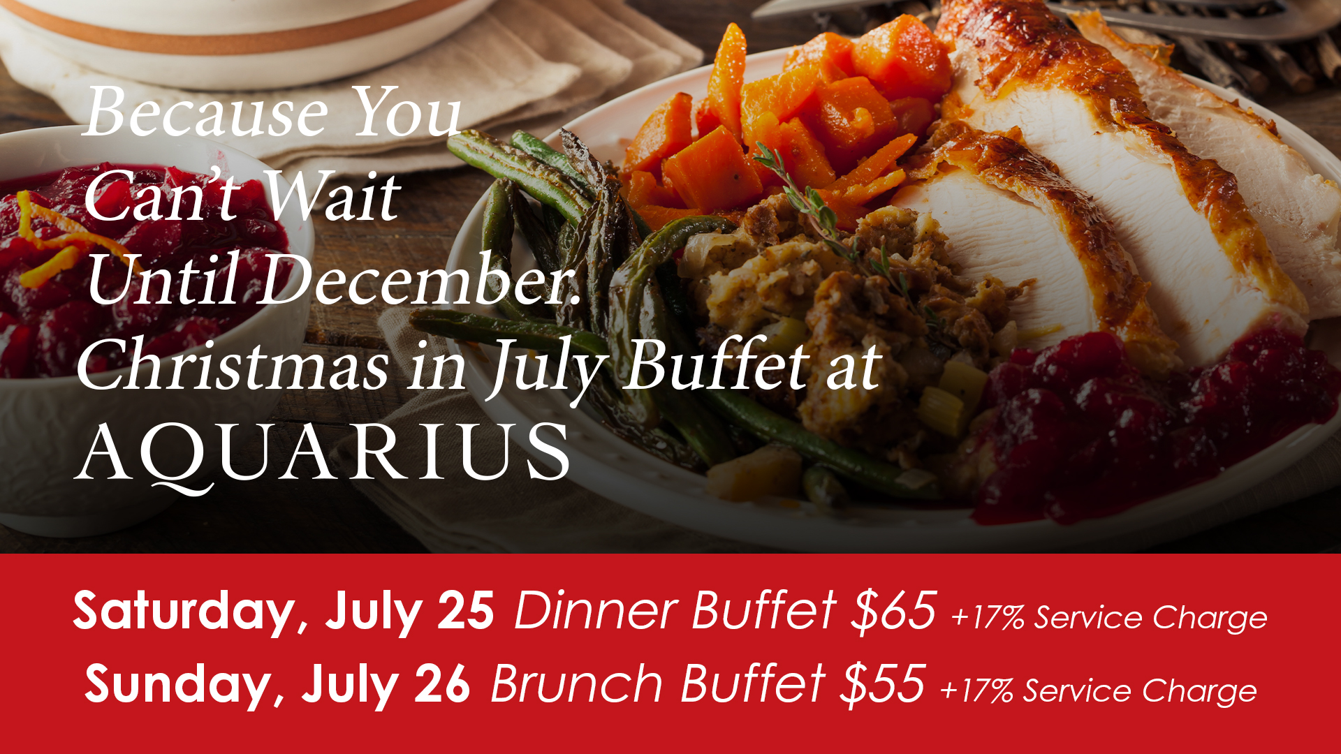 Christmas in July Buffet at Aquarius Festive Dinner & Brunch in Aruba – Aquarius